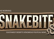 SNAKEBITE—1.13.2025—The Arizona Legislature is in Session—Trump, Shamp, Hamadeh, Crane, Montengro—Much More…